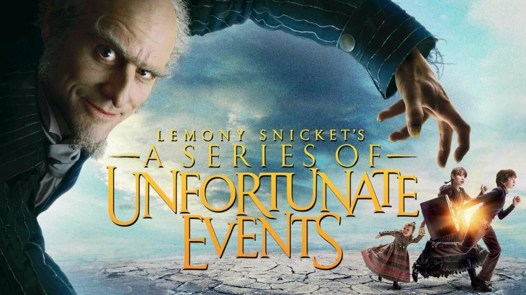 Lemony Snicket's A Series of Unfortunate Events FULL MOVIE